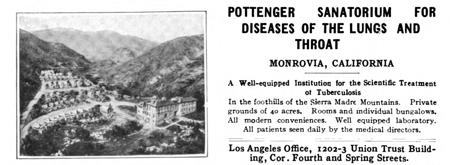 An add for Francis Pottenger's Monrovia sanatorium.